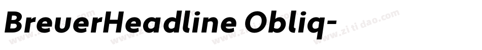BreuerHeadline Obliq字体转换